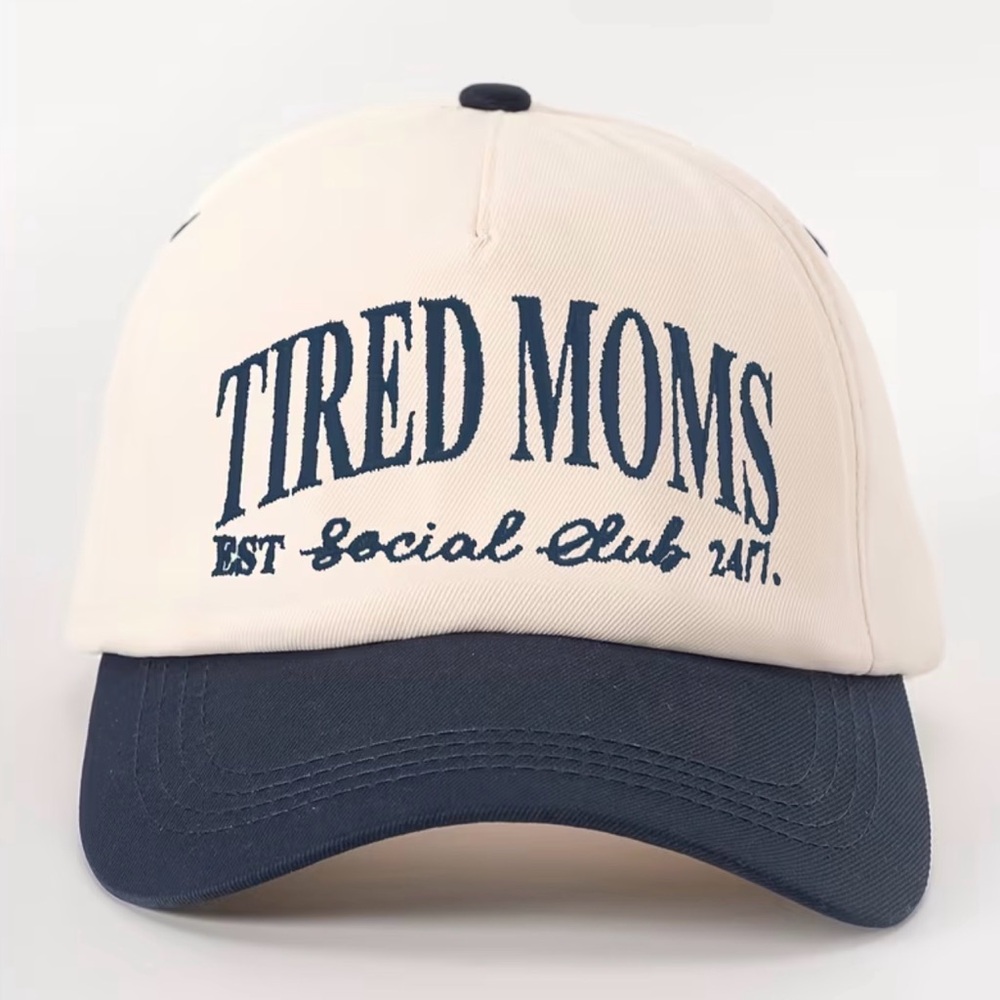 NWOT Tired Moms Baseball Cap